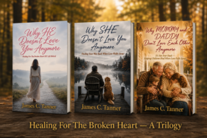 loneliness,moving on, healing for the broken heart, healing, broken heart, brokenheart,james c tanner, calico gold publishing,calico gold books